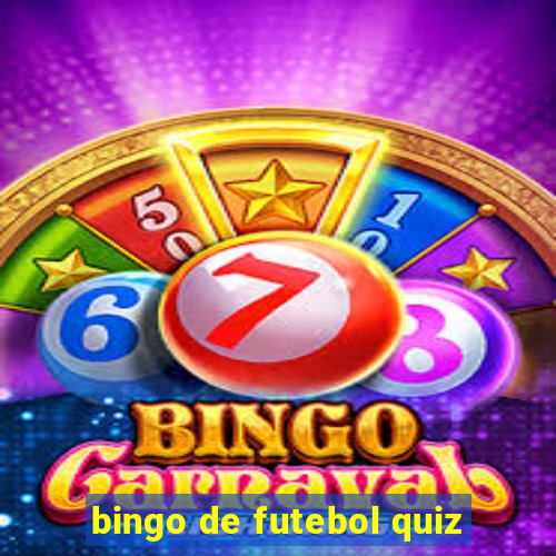 bingo de futebol quiz